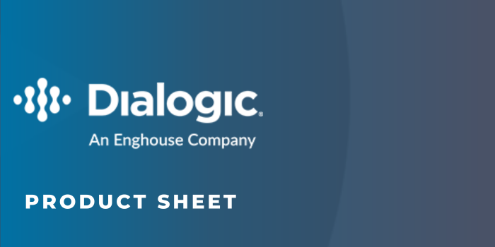 Dialogic Technical Product Brief